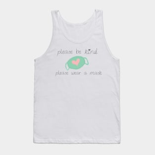 Please be kind, please wear a mask Tank Top